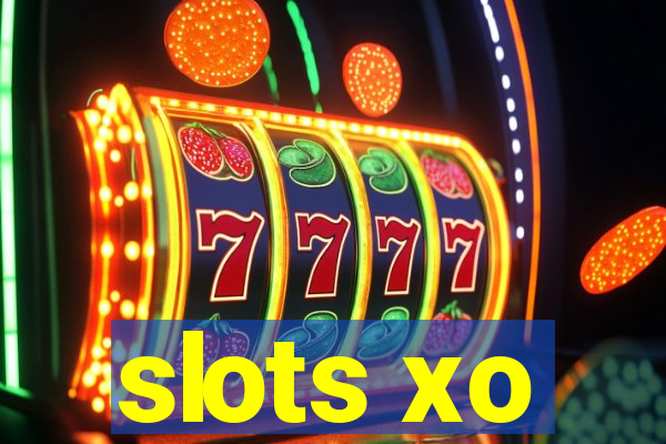 slots xo